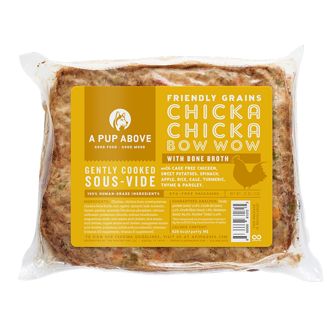 A Pup Above Gently Cooked Friendly Grains Chicka Chicka Bow Wow w/ Bone Broth Frozen Dog Food 1lb